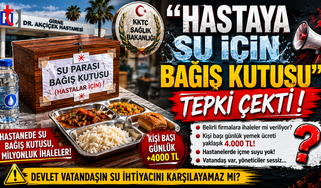 “Hastaya Su İçin Bağış Kutusu” Tepki Çekti