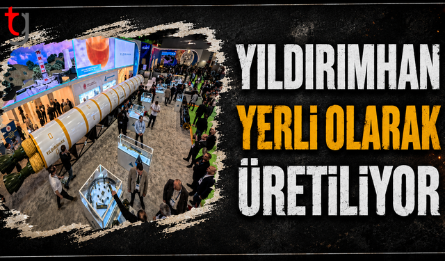 Yıldırımhan yerli olarak üretiliyor