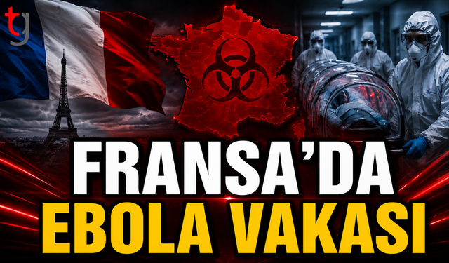 Fransa’da Ebola Vakası
