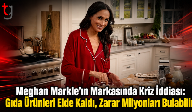 Meghan Markle’ın Markasında Kriz İddiası: Gıda Ürünleri Elde Kaldı, Zarar Milyonları Bulabilir