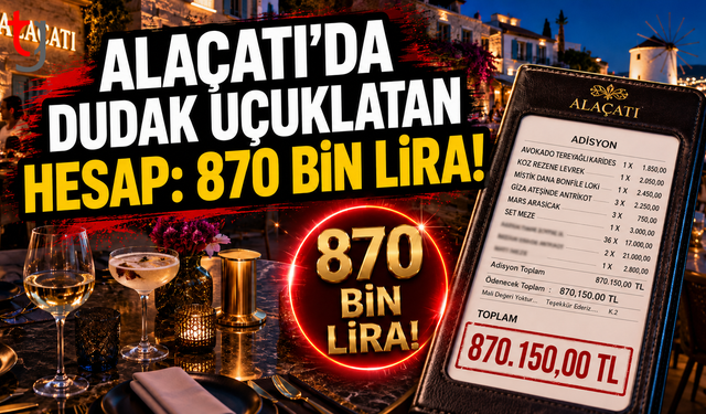 Alaçatı’da Dudak Uçuklatan Hesap: 870 Bin TL’lik Adisyon Sosyal Medyada Gündem Oldu