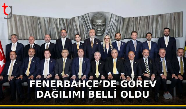 Fenerbahçe’de Görev Dağılımı Belli Oldu