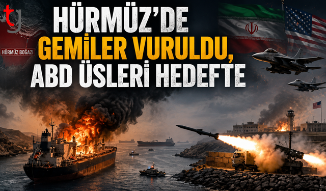 Hürmüz'de Gemiler Vuruldu, ABD Üsleri Hedefte
