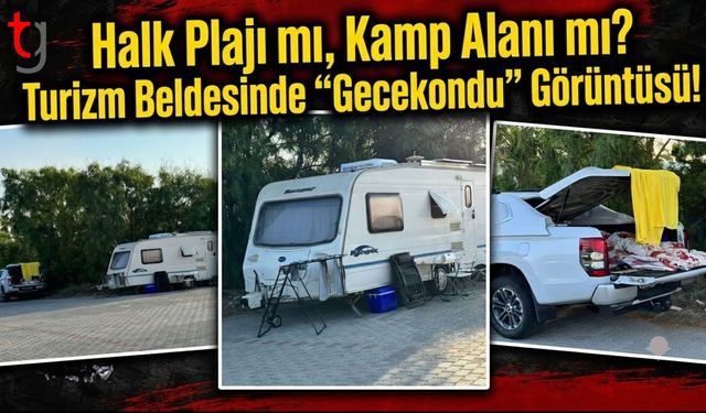 Turizm Beldesinde "Gecekondu" İsyanı: Halk Plajı Bu Görüntüyü Hak Etmiyor!