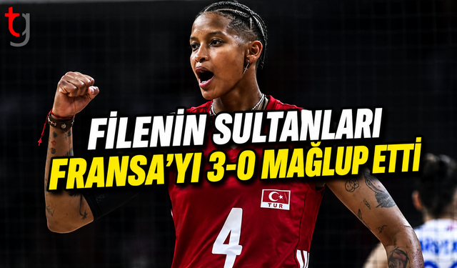 Filenin Sultanları Fransa’yı Set Vermeden Geçti