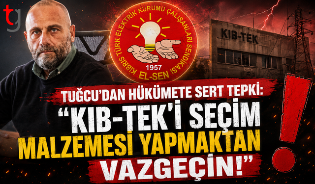 Ahmet Tuğcu’dan Hükümete Sert Tepki: "Kıb-Tek’i Seçim Malzemesi Yapmaktan Vazgeçin!"