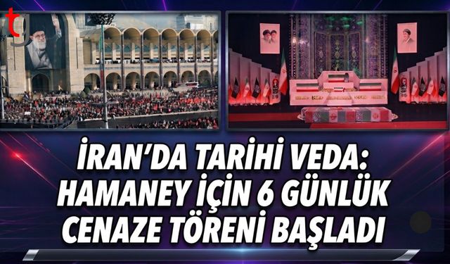 İran'da Tarihi Veda: Hamaney İçin 6 Günlük Cenaze Töreni Başladı