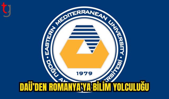 DAÜ’den Romanya’ya Bilim Yolculuğu