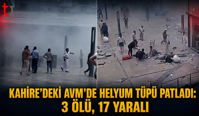 Kahire’deki AVM’de Helyum Tüpü Patladı: 3 Ölü, 17 Yaralı
