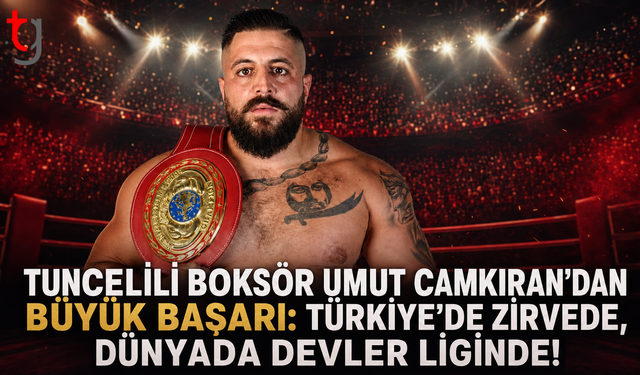 Tuncelili Boksör Umut Camkıran’dan Büyük Başarı: Türkiye’de Zirvede, Dünyada Devler Liginde!