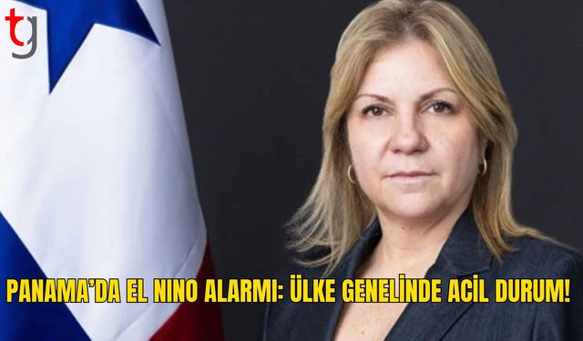 El Nino Etkisini Artırdı: Panama’da Sel ve Acil Durum