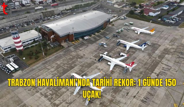 Trabzon Havalimanı Tarihinin En Yoğun Gününü Yaşadı