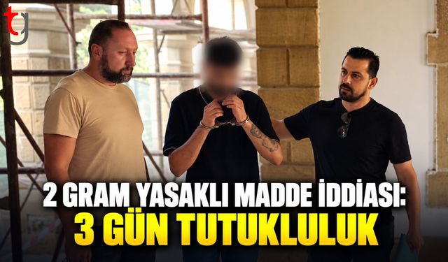 Metehan’da 2 Gram Yasaklı Madde İddiası