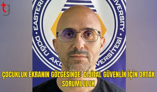 Bitirim: Çocukların Dijital Güvenliği Herkesin Sorumluluğu