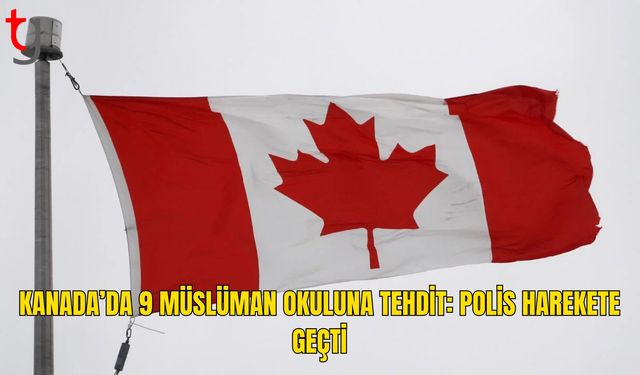 Kanada’da Müslüman Okullarına Tehdit Mesajı