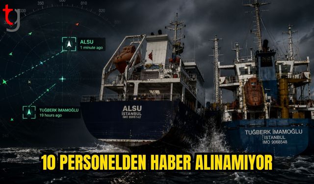 Silivri Açıklarında Alarm: 10 Personel İçin Arama Sürüyor