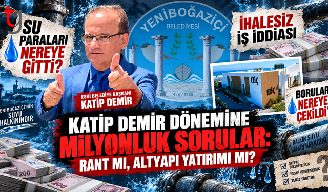 KATİP DEMİR DÖNEMİNE MİLYONLUK SORULAR: RANT MI, ALTYAPI YATIRIMI MI?