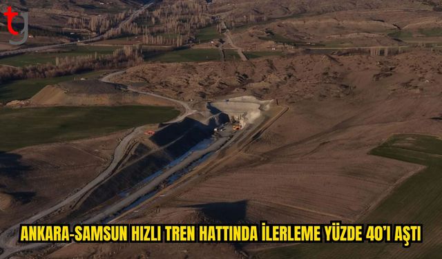Delice-Çorum Hattında Çalışmalar Hız Kazandı