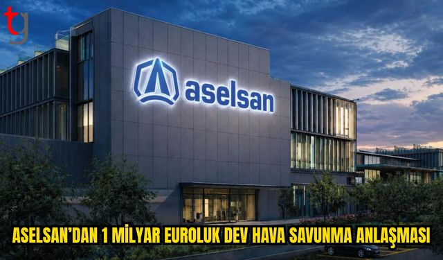 Hava Savunma Sistemleri İçin 1 Milyar Euroluk Sözleşme