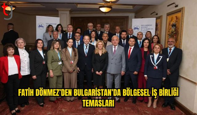 TBMM KEİPA Türk Grubu’ndan Bulgaristan Çıkarması