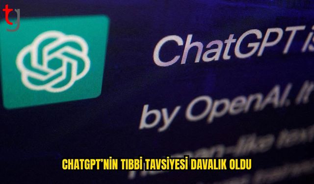 Kullanıcıdan OpenAI’ye Sağlık Tavsiyesi Davası
