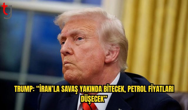 Trump’tan İran ve Petrol Fiyatları Mesajı
