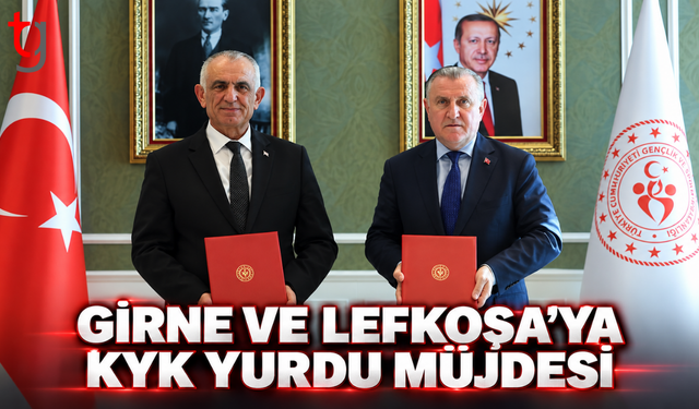 GİRNE VE LEFKOŞA’YA KYK YURDU MÜJDESİ