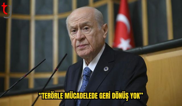 Bahçeli: Ne Söylediysek Arkasındayız