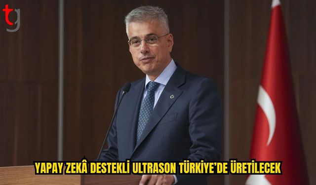 Yerli Ultrason Cihazı İçin Üretim Tesisi Kuruluyor