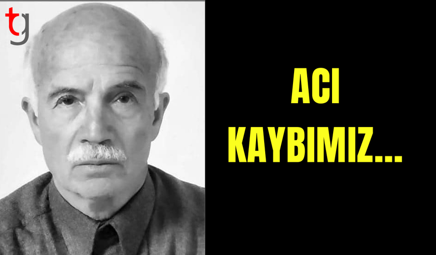 Hüseyin Kadir Ece hayatını kaybetti