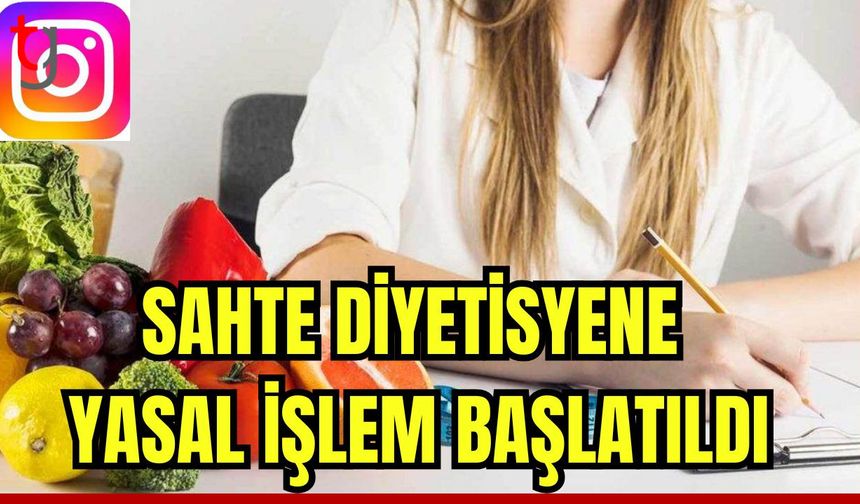 Sahte diyetisyene yasal işlem başlatıldı