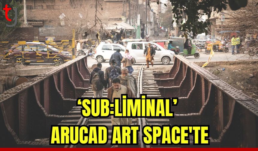 İbrahim Dalkılıç’ın ‘Sub:liminal’ isimli fotoğraf sergisi ARUCAD Art Space'te