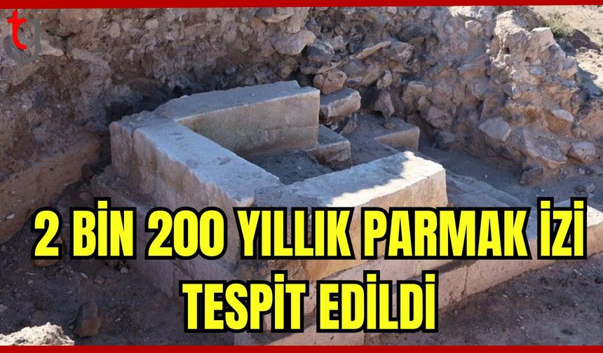 2 bin 200 yıllık parmak izi tespit edildi