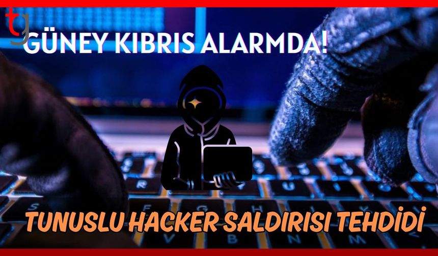 Güney Kıbrıs alarmda! Tunuslu hacker saldırısı tehdidi