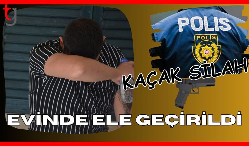 Kaçak silah evinde ele geçirildi
