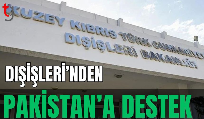 Dışişleri'nden Pakistan'a destek