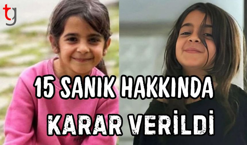 15 sanık hakkında karar verildi