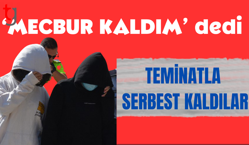 Öğrenciler teminatla serbest kaldı