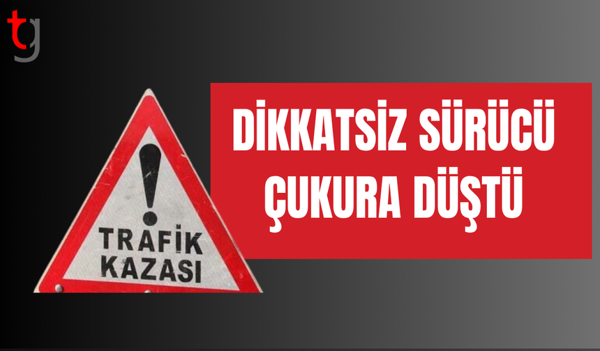 Safaköy’de Hendeğe Düşen Araç Sürücüsü Yaralandı
