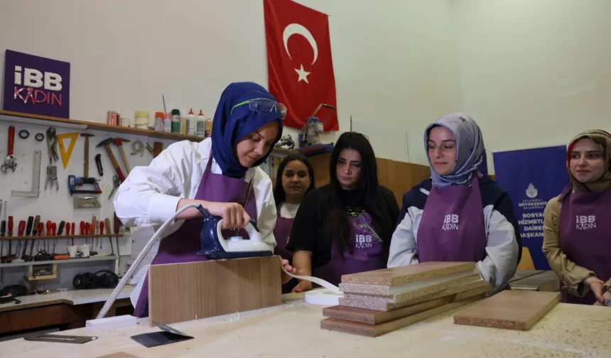 İBB'den kadınlara marangozluk eğitimi