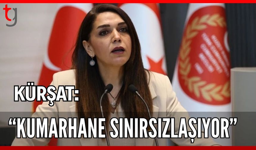 Kürşat: "Kumarhane sınırsızlaşıyor"