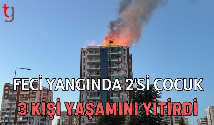 Feci yangında 2'si çocuk 3 kişi yaşamını yitirdi
