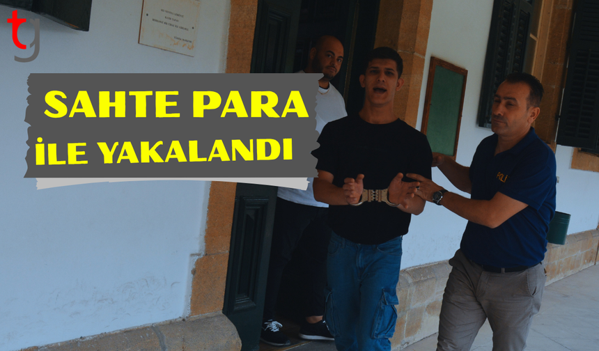 Sahte para tasarrufundan yakalandı