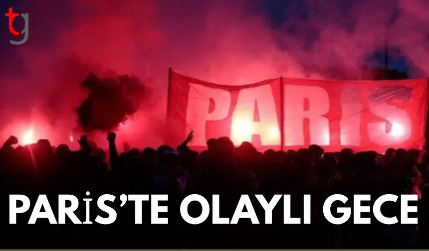 Paris St Germain'in Devler Ligi zaferinin ardından Paris sokakları karıştı