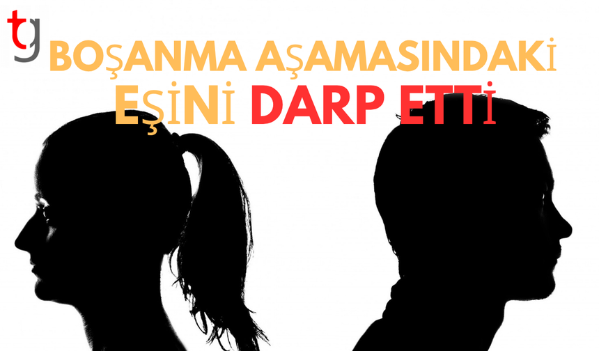 Güzelyurt'ta eşine ş*ddet gösteren şahıs tutuklandı