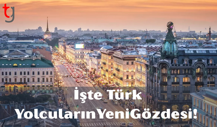 İşte Türk yolcuların yeni gözdesi!