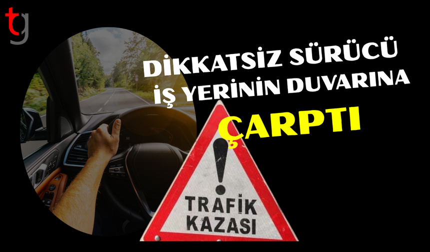 YEŞİLYURT’TA DUVARA ÇARPTI
