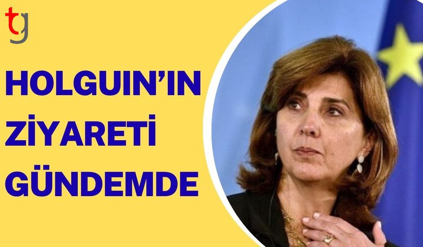 Holguin’in Ziyareti Gündemde