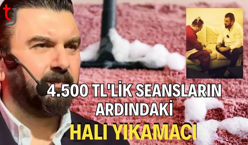 4.500 TL'lik Seansların Ardındaki Halı Yıkamacı