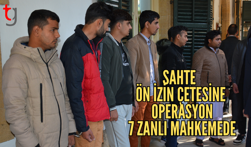 Sahte ön izin çetesi mahkemeye çıkarıldı